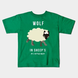 A Wolf in Sheep's Clothing Kids T-Shirt